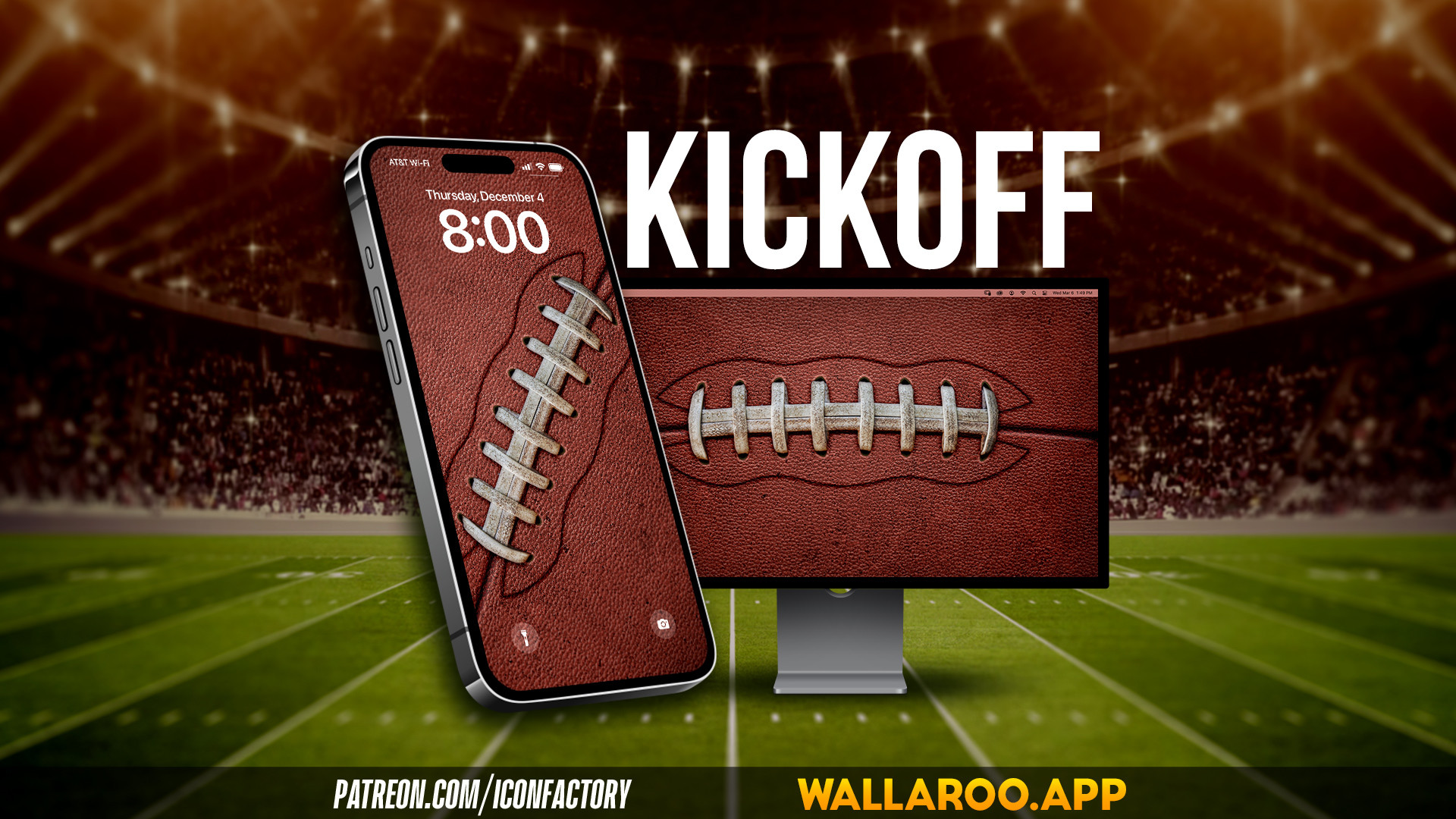 An iPhone and a Mac desktop wallpaper of a worn football showing the ball's laces, texture and wear and tear. Text reads Kickoff - patreon.com/iconfactory • Wallaroo.app