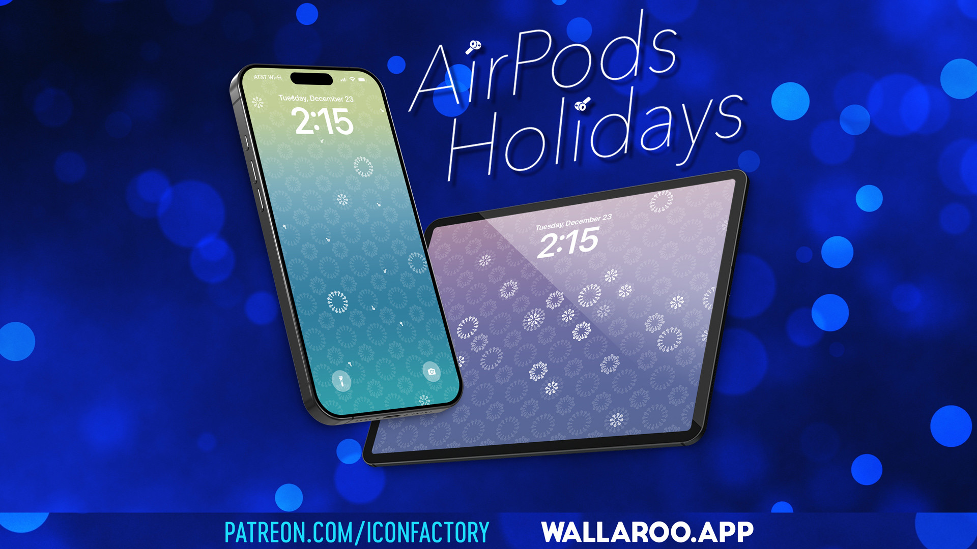 An iPhone & iPad whose lock screens display a geometric style snowflake wallpaper in two colors. The snowflakes are composed of tiny AirPods. Text reads AirPod Holidays - Patreon.com/iconfactory • Wallaroo.app